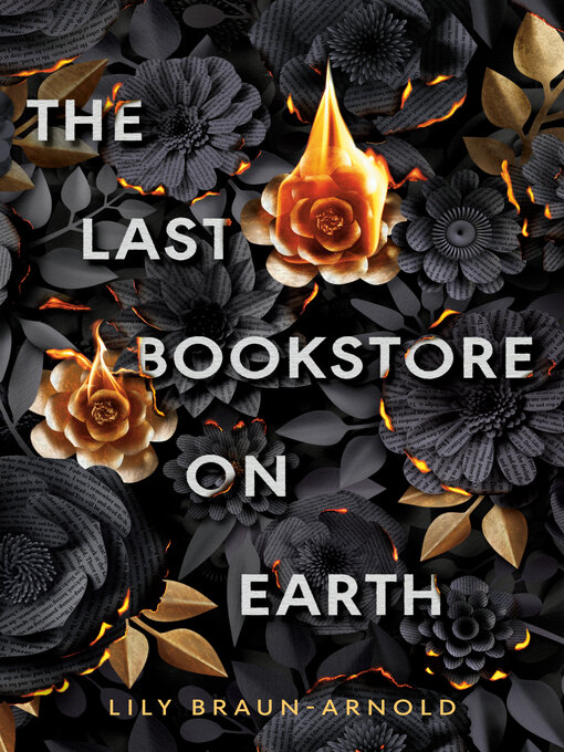 Title details for The Last Bookstore on Earth by Lily Braun-Arnold - Available